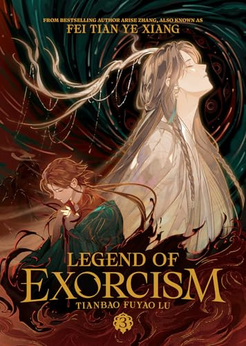 Legend of Exorcism: Tianbao Fuyao Lu (Novel) Vol. 3 (Legend of Exorcism (Novel), Band 3)