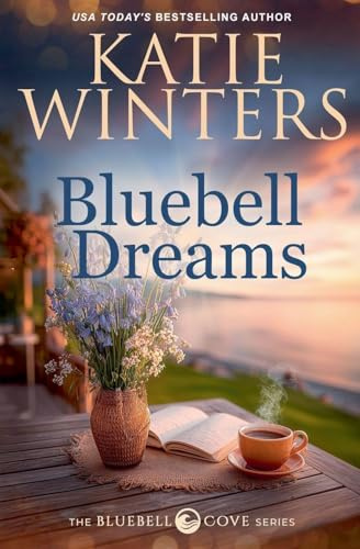 Bluebell Dreams (The Bluebell Cove, Band 1)
