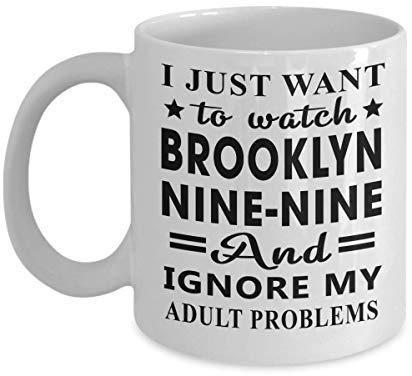 Brooklyn Nine - Nine Ignore My Adult Problems Coffee Mug Tea Cup