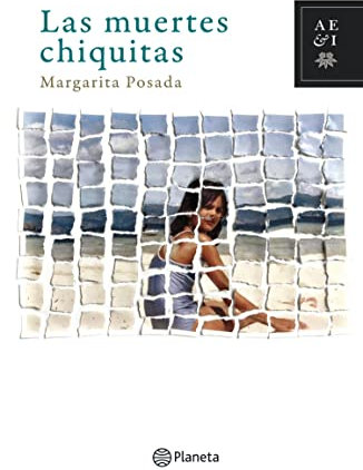 Las muertes chiquitas