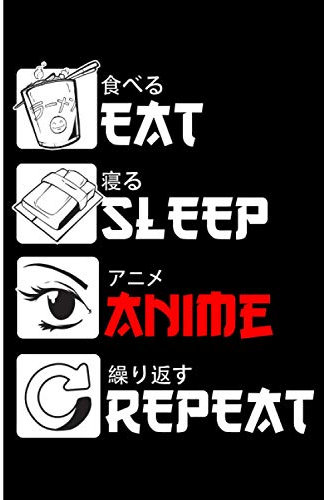 Manga Skizzenbuch: Anime | Manga | Comic | Zeichenbuch | Notizbuch Tagebuch - Kunst- / Zeichenblock - 6x9 (ca. DIN A5) – 120 Seiten – Softcover (Eat Sleep Anime Repeat)