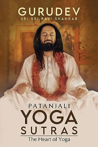 Patanjali Yoga Sutras: The Heart of Yoga (English Edition)