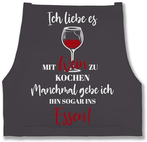 Shirtracer Schürze - Kochschürze - Erwachsene - Ich liebe es mit Wein zu kochen - 85x69 - Anthrazit - kochschuerze damen lustig küchenschürze geschenk lustige männerschürzen geschenke