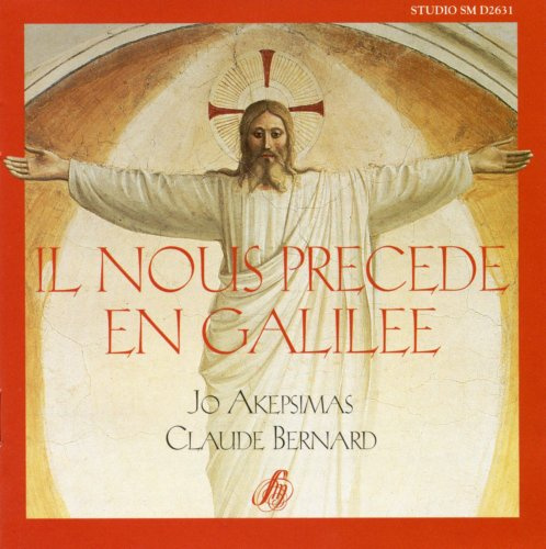 Il Nous Précède en Galilée