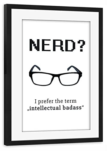 artboxONE Poster mit Rahmen schwarz 75x50 cm Nerd von AB1 Edition - gerahmtes Poster