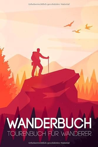 Wanderbuch - Tourenbuch Für Wanderer: Mein Gipfelbuch mit Stempel zum Wandern und Trekking für Berge und Gebirge - Das Tagebuch und Gipfellogbuch zum ... | A5 Notizbuch Für 50 Wanderungen