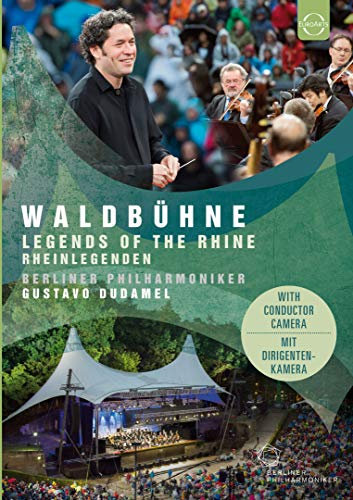 Waldbühne 2017: Rheinlegenden- Berliner Philharmoniker/Gustavo Dudamel [Blu-ray]