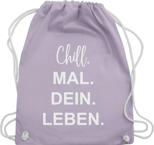 Shirtracer Turnbeutel Rucksack - Sprüche Statement - Chill Mal Dein Leben | Weihnachtsgeschenke Teenager - Unisize - Pastell Lila - geschenke für 12-jährige jungs mit aufschrift chills beutel
