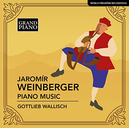 Klavierwerke von Jaromir Weinberger