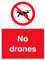 Pack of five - No drones with drone prohibition symbol Sign - 150x200mm - A5P
