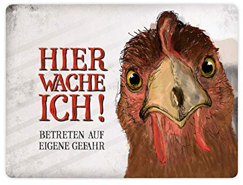 Metallschild XL mit Spruch: Betreten auf eigene Gefahr! Hier wache ich! Huhn