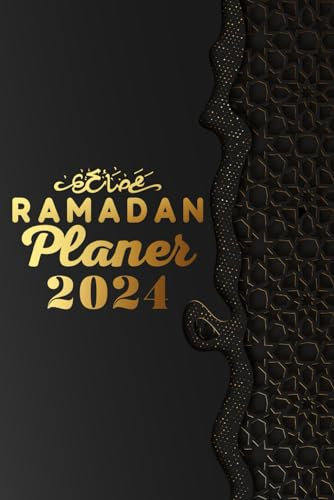 Ramadan Planer 2024: Ramazan Buch & Ramadan kalender mit Aufgabenliste - tägliche gebete - Ziele für den heiligen Monat – Dankbarkeit - Koran-Tracker... - Islamische geschenke für Männer und Frauen