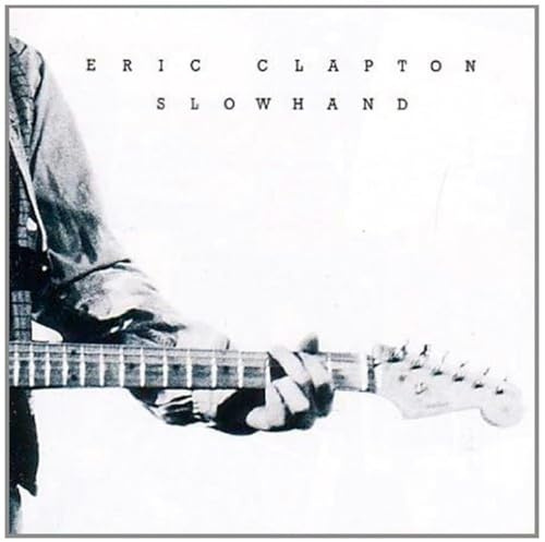 Slowhand [Remastered]