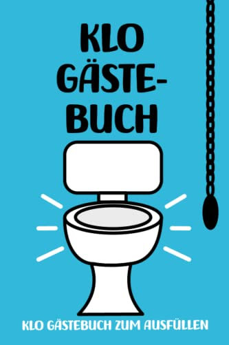 Klo Gästebuch zum Ausfüllen: WC Gästebuch zum Eintragen mit Sudoku und Rätseln | Unterhaltsames Geschenk zum Einzug | Klobuch für Männer, Frauen, Paare & WG