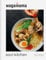 wagamama Soul Kitchen: The Art of Cooking and Eating in 70 Recipes, the brand new book for 2024