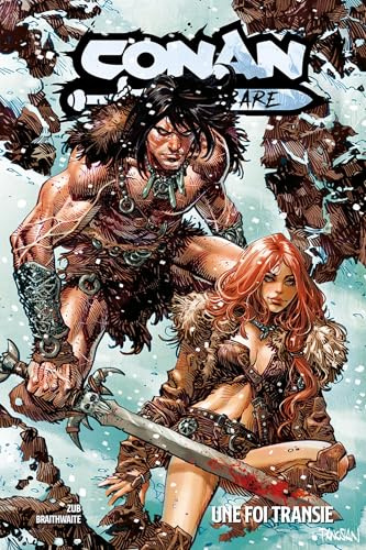 Conan le Barbare T04 : Une foi transie