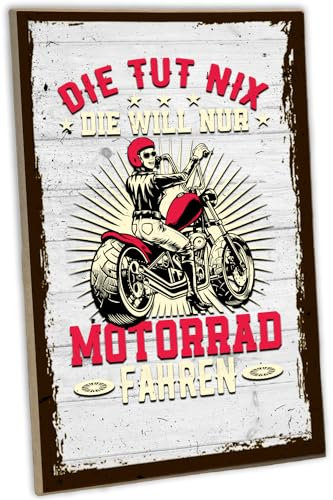 schilderkreis24 - Holzschild Die tut nix Motorrad fahren - Wanddeko für Motorradfans, 28x19 cm - Geschenk für Motorradfahrerinnen