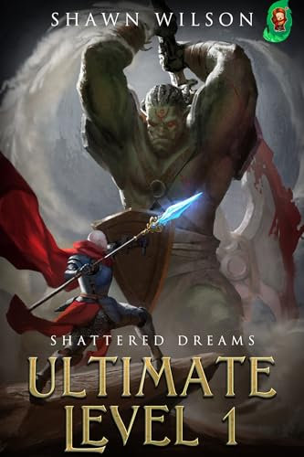 Ultimate Level 1: Shattered Dreams (English Edition)