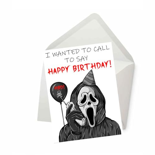 Geburtstagskarte mit Horror-Motiv Wanted to Call to Say Happy Birthday, lustige Karte für Ehefrau, Ehemann, Freund, Freundin, Mutter, Vater, Karte für ihn, Ihren Freund, Bruder, Schwester, lustige