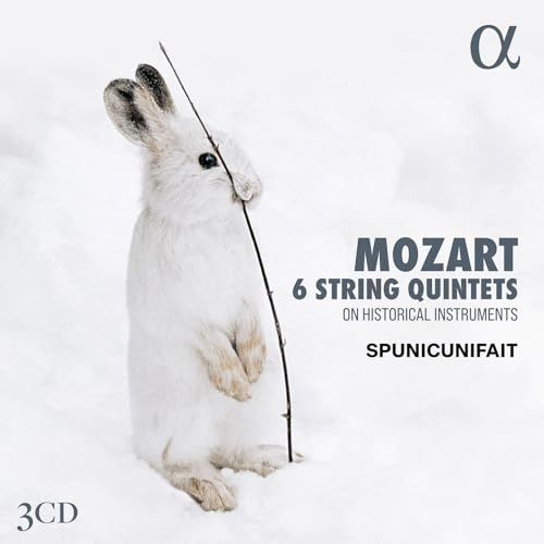 Mozart: 6 Streichquintette auf Historischen Instrumenten