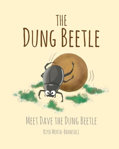 The Dung Beetle: Meet Dave The Dung Beetle