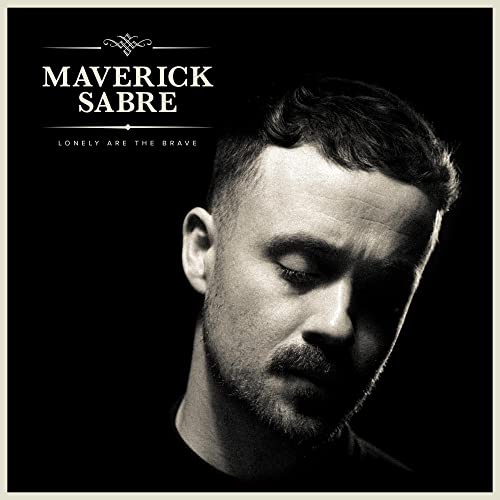 LONELY ARE THE BRAVE (MAV'S VERSION)