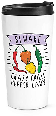 Beware Crazy Chilli Pepper Lady Travel Mug Cup