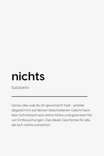 Nichts Geschenk Buch - Das ideale Geschenk für alle, die sich nichts wünschen