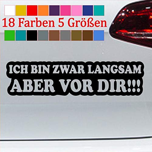 generisch Langsam Aufkleber Spruch Ich Bin vor dir Sticker lustig überholen Shocker70-Schwarz 28x7cm