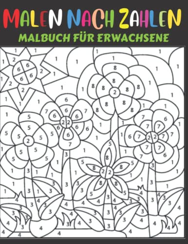 Malen nach Zahlen Malbuch für Erwachsene: Malbuch für Erwachsene mit komplexen fantastischen Motiven zum Entspannen| Malen nach Zahlen Buch für ... für Frauen | malen nach zahlen erwachsene buch