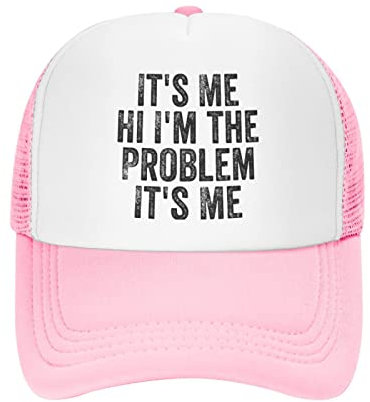 It's Me Hi I'm The Problem It's Me GiftsTrucker-Mütze Baseballmützen Mesh-Baseballkappen Angelmütze Sommermütze