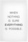 artboxONE Poster 30x20 cm Motivation & Sprüche Typografie Everything is Possible - Bild When is is Possible