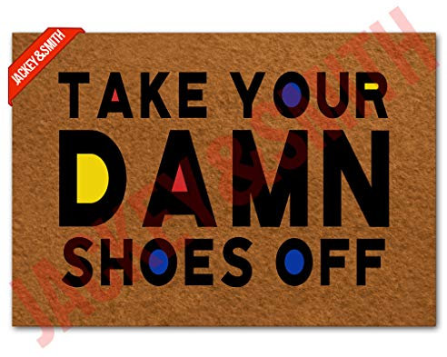 Jackey&Smith Funny Welcome Door Mat Take Your Damn Shoes Off Door Mat for Front Door | Entryway Outdoor Floor Mat | Non Slip Doormat 23.6-Inch by 15.7-Inch
