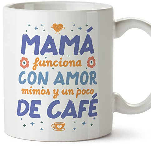 MUGFFINS Tazas para MADRE/MAMÁ - En Español - Mamá amor, mimos y café - 11 oz / 330 ml - Regalo original y divertido