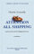 Attention All Shipping (Radio 4 Book of the Week) by Charlie Connelly (2005-05-05)