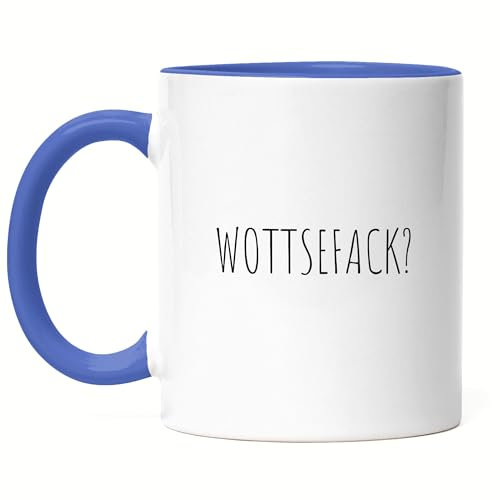 Hey!Print Wottsefack WTF Tasse Blau Geschenk Humor Büro Mitarbeiter Chef Kollegen
