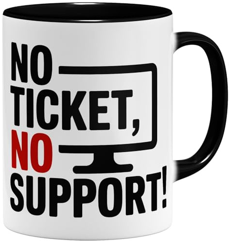 OM3® IT Tasse Systemadministrator Kaffee-Tasse mit Spruch - No Ticket No Support - Informatiker Administrator - Keramik Becher - 325ml - Beidseitig Bedruckt - Schwarz