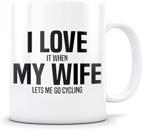 Giftme Cycling for Husband Funny Cycler Mug for Married Men I Love My Wife Present Idea for Him Birthday, Christmas Coffee Tea Mug Unique 11oz White Ceramic Mug.