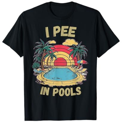 I Pee in Pools, sarkastisch und lustig für Pool-Liebhaber, Retro T-Shirt