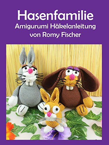 Hasenfamilie: Amigurumi Häkelanleitung