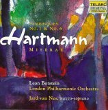 Karl Amadeus Hartmann: Sinfonien 1 und 6 / Miserae - Sinfonische Dichtung für Orchester