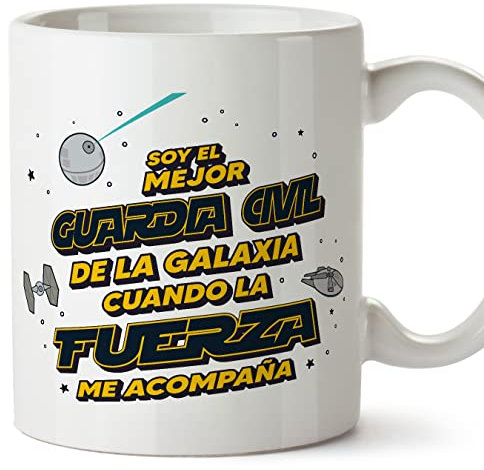 MUGFFINS Tazas para GUARDIA CIVIL hombre - En Español - Mejor de la Galaxia Cuando Fuerza me Acompaña - 11 oz / 330 ml - Regalo original y divertido