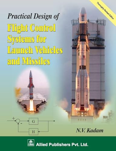 Practical Design of Fight Control Systems for Launch Vehicles and Missiles