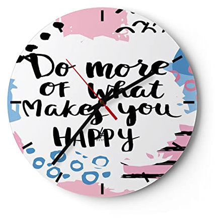 Modern Wanduhr Worte Motivation glücklich Nachricht 30x30cm Rund Klein Wand Uhr Glas Analog Zimmeruhren Küche Büro Wohnzimmer Glasuhr Wall Clock Dekoration Design Küchenuhr C3AR30x30-2878