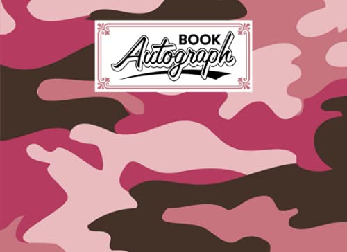 Autograph Book: Camo Print Cover | Autograph Book for Adults & Kids, 150 Blank Pages, Starlight Design, Keepsake, Size 8.25 x 6 By Wally Funke