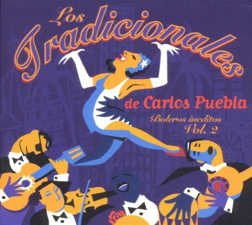 Boleros Ineditos de Carlos Puebla Vol.2