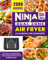 2024 Ninja Dual Zone Air Fryer Cookbook for Beginners: 2000 Super-Easy, Energy-Saving & Delicious Air Fryer Recipes for Everyday Homemade Meals Incl. Tips and Tricks