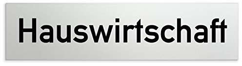 Türschilder24 Aluminium Türschild Hauswirtschaft 160 x 40 x 1,5mm (Oberfläche veredelt) • Selbstklebend