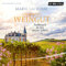 Das Weingut. Aufbruch in ein neues Leben: Das Weingut 2