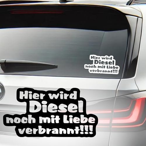 lustiger Autoaufkleber Hier wird Diesel noch mit Liebe verbrannt Sticker 16x9cm black